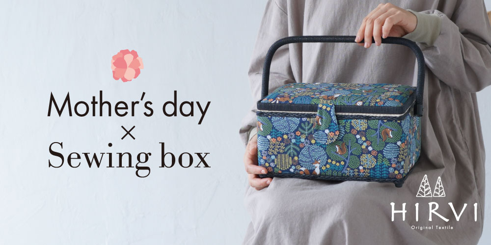 Mothersday×Sewingbox